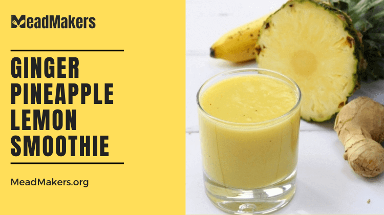 Ginger Pineapple Smoothie with Lemon – Refreshing Recipe